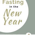Circle with post title - Fasting in the new Year