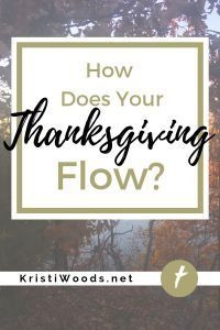 autumn leaves with Christian blog post title overlayed: How Does Your Thanksgiving Flow