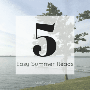 Water view with blog post title: 5 Easy Summer Reads