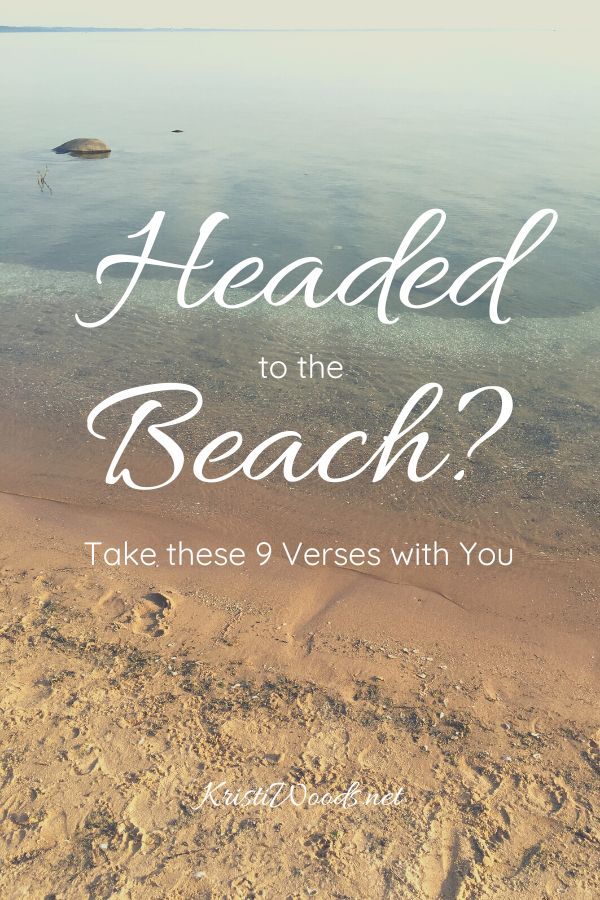 Shoreline with Christian Blog Post title overlay: Headed to the Beach? Take these 9 Verses with You