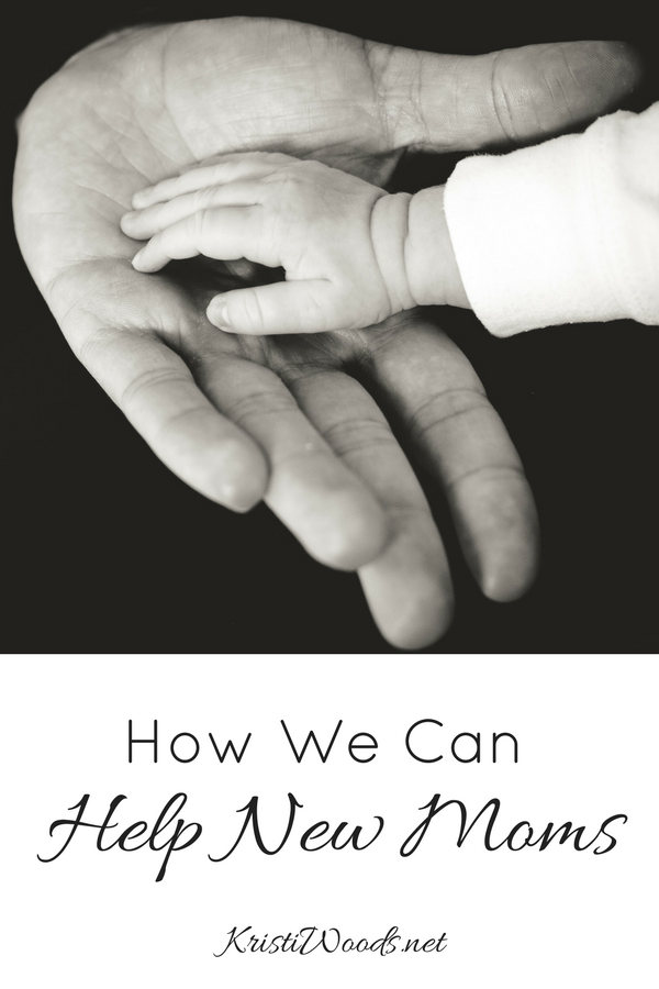 How We Can Help New Moms