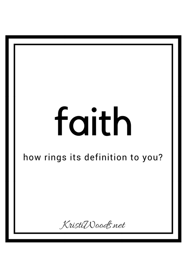 Faith: How Rings Its Definition to You? { WORD17, Week 39}