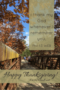 fall colored leaves with a walking trail and the words from Phil. 1:3