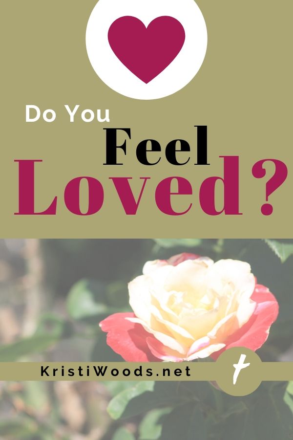 Do You Feel Loved?