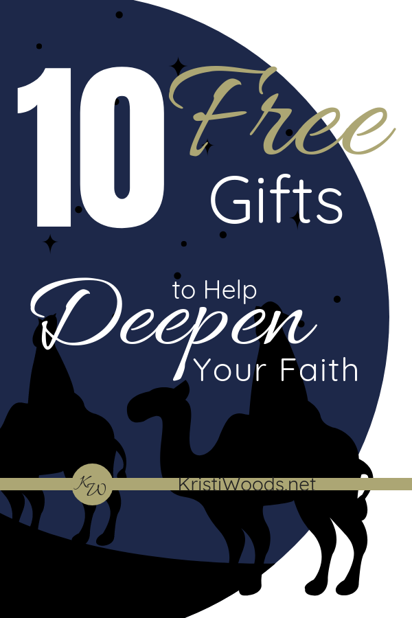 10 Free Gifts to Help Deepen Your Faith