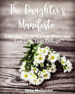 The Daughter's Manifesto by Abby McDonald