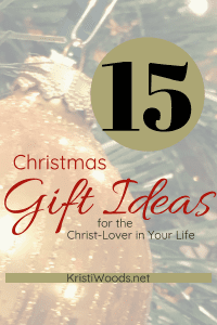 15 Christmas Gift Ideas for the Christ-Lover in Your Life
