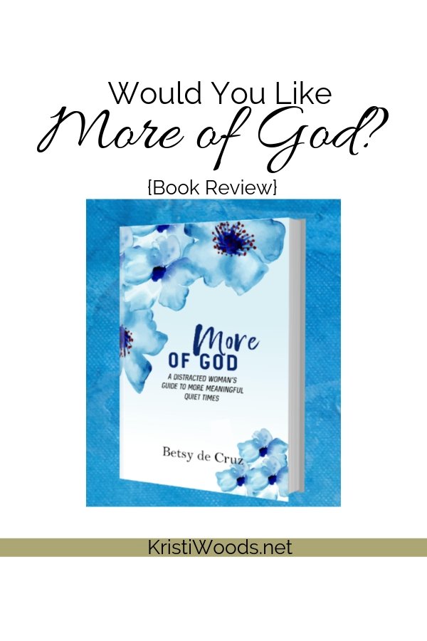 Would You Like More of God? {Book Review}