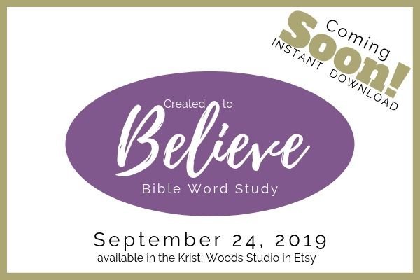 Created to Believe Bible Word Study Announcement