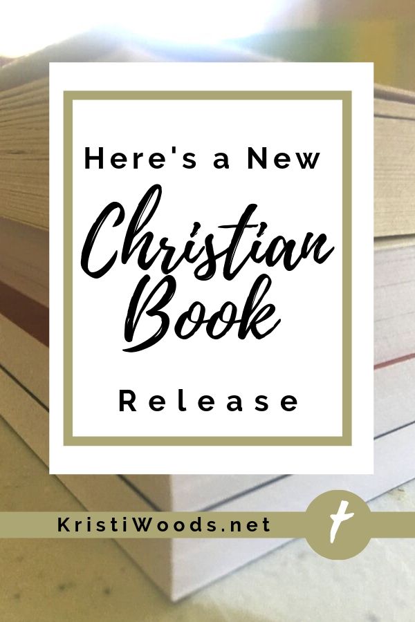 Here’s a New Christian Book Release to Savor