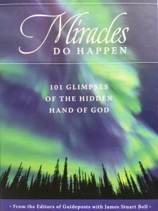Book Cover forMiracles Do Happen: 101 Glimpses of the Hidden Hand of God