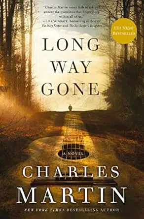 Book cover for Long Way Gone by Charles Martin