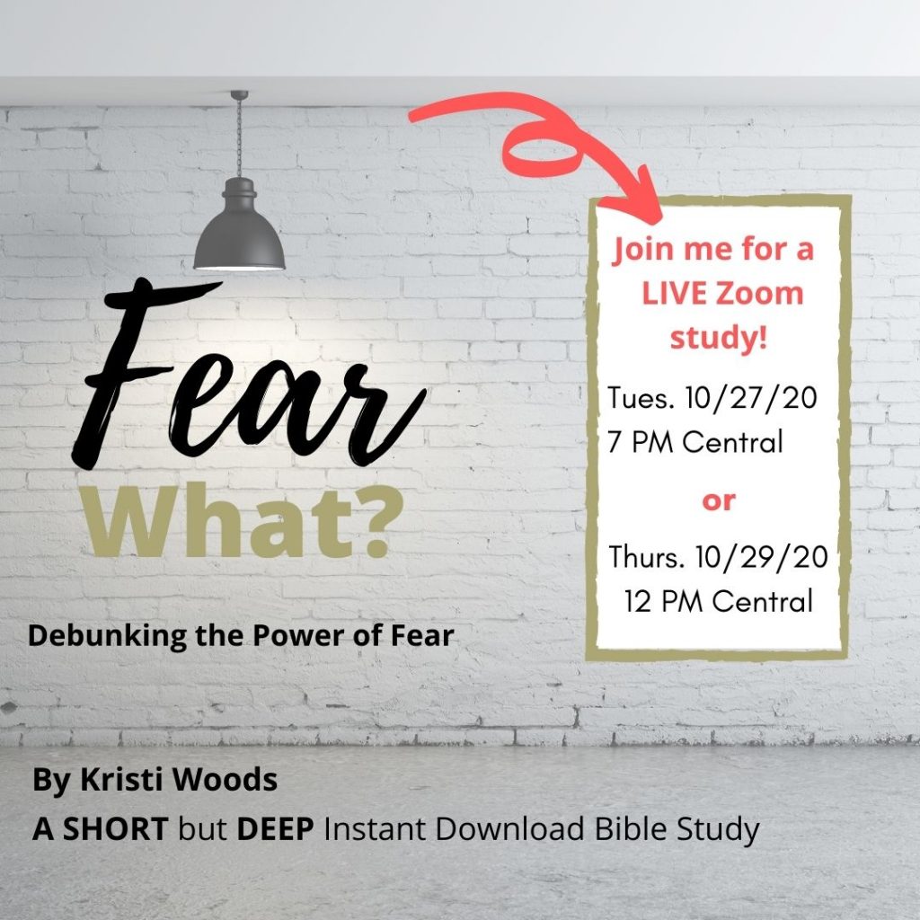 Announcement of Fear What Bible study on fear