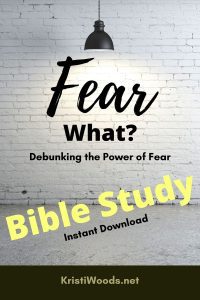 Bible study on fear cover--light shining on the words Fear What?