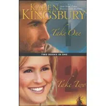 Take One, Take Two Book Cover by Karen Kingsbury