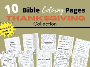 Thumbnail copies of Thanksgiving Bible Coloring Pages for adults on graphic introducing them, set of 10
