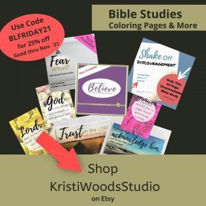 Black Friday sale of Downloadable Bible studies, Bible coloring pages, and Scripture cards at Kristi Woods Etsy Studio