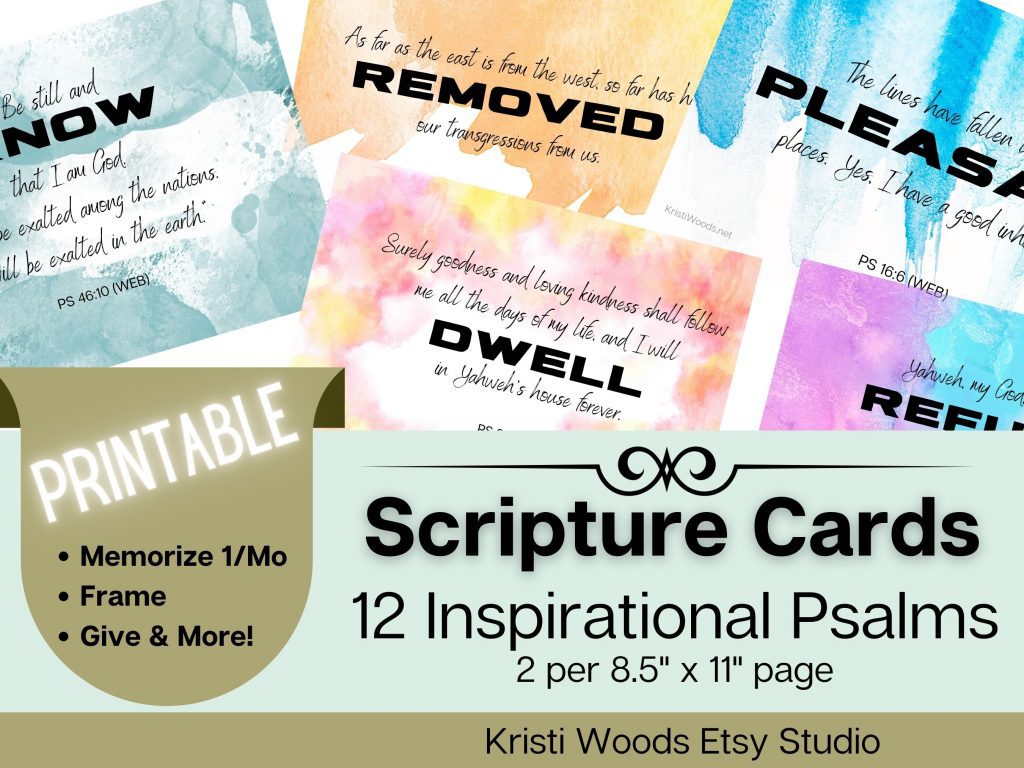 Thumbnail of 12 Scripture Cards, verses from Psalms, printable and available in the Kristi Woods Etsy Studio