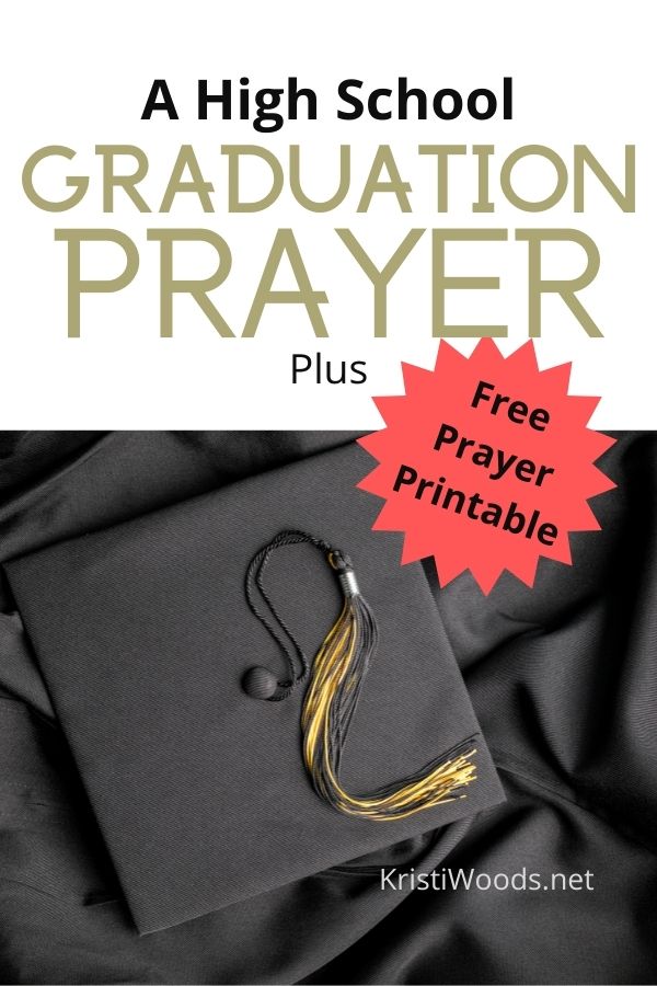A High School Graduation Prayer + Printable