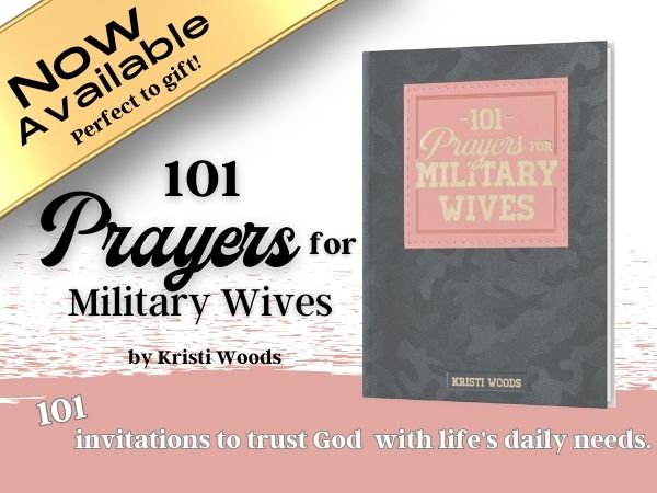 101 Prayers for Military Wives Book Cover with "Now available"