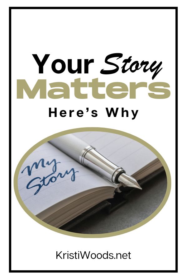 Your Story Matters – Here’s Why