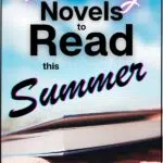 A book on the beach with Christian blog post title overlayed: Interesting Novels to Read this Summer at KristiWoods.net