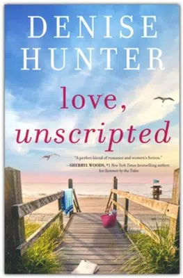 Stairs leading to a beach with the ocean and sky in the background, Christian book cover for Love, Unscripted by Denise Hunter