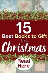 evergreen garland outlining a square with blog post title: 15 Best Books to Gift this Christmas. Book covers as wallpaper behind the square.