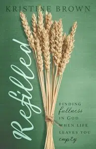 Strands of wheat on green cover with Book Title to the side: Refilled